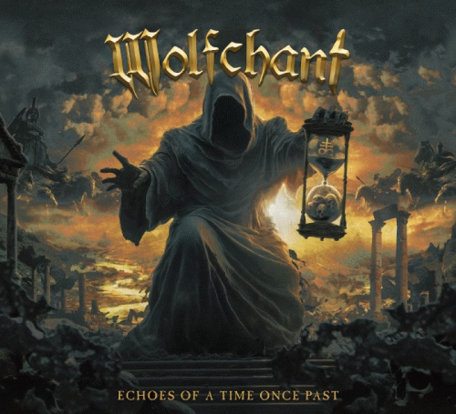 Wolfchant : Echoes of a Time Once Past Wolfchant : Echoes of a Time Once Past